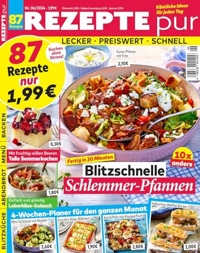 Rezepte pur 6/2024 Blitzschnelle Pfannen-Hits