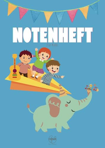 Notenheft A4 für Kinder - 6 Notensysteme pro Seite - extra große Linien - 100 Seiten - schönes Design: Für Musikunterricht, Musikschule und Musiktheorie