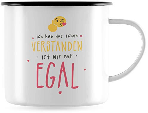 JUNIWORDS Emaille-Tasse, Ich hab das Schon verstanden! Es ist Mir nur egal!, Schwarzer Tassenrand