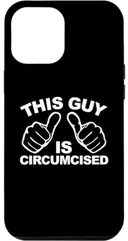 This Guy Is Circumcised Funny Men's Peinlich Hülle für iPhone 14 Pro Max