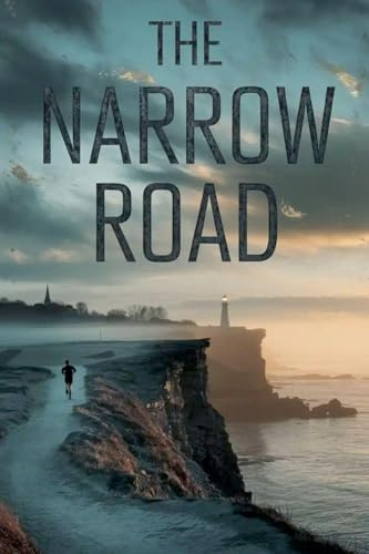 The Narrow Road (Young Adult Fiction: Religious - Christian -General, Band 21)