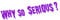 Decus why so serious Large L 0361 (violett) // Sticker OEM JDM Style Aufkleber