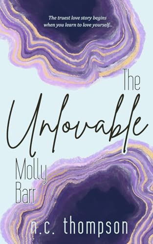The Unlovable Molly Barr