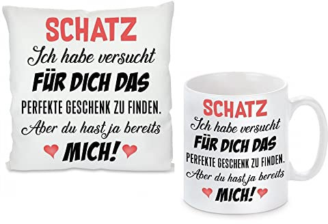 Kissen und Tassen Set: Schatz - Ich habe versucht für Dich das perfekte Geschenk zu finden. Aber du hast ja bereits mich!