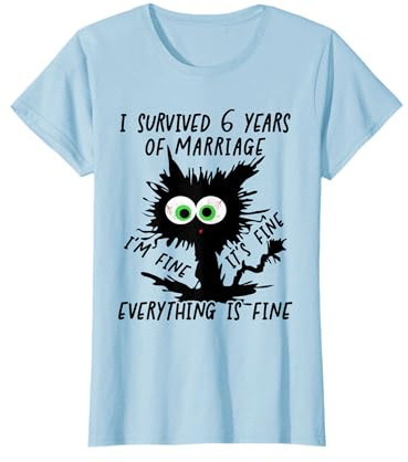 Iron Wedding I Survived 6 Years Of Marriage T-Shirt