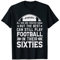 Herren Geburtstag – All Men Equal Best Play Fußball in ihren 60er Jahren T-Shirt