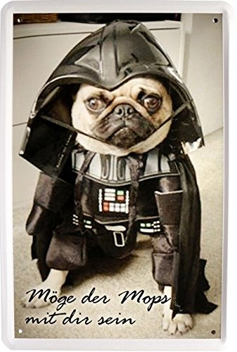 unbekannt Blechschild 20x30 cm Möge der Mops mit dir Sein Darth Vader Fun Hund Tier Metall Schild