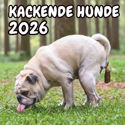 Kackende Hunde: 24 schöne Fotos | Witziges Geschenk für Frauen, Männer, Kinder, Kollegen und Freunde | Lustiger Planer für Tierliebhaber (Geburtstag, Spaß & Gag ...)