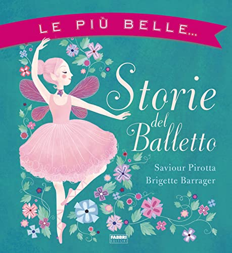 Le più belle storie del balletto
