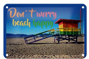 Femer Blechschild Spruch 12x18 cm dont worry be happy Strand Wachhaus Deko Schild