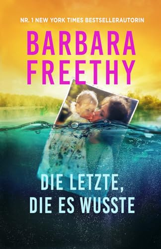 Die Letzte, die es wusste