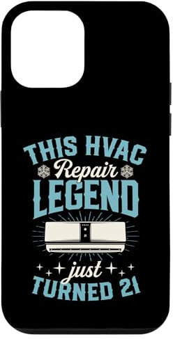 iPhone 12 mini This HVAC Repair Legend Just Turned 21 Years Birthday Party Case