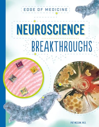Neuroscience Breakthroughs (Edge of Medicine)