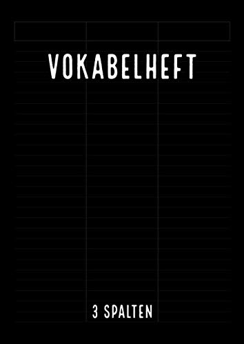 Vokabelheft 3 Spalten: Vokabelheft mit Trennlinie | 100 Seiten | Din A4 | Vintage Schwarz
