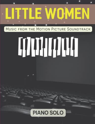 Little Women Piano Solo: Music from The Motion Picture Soundtrack