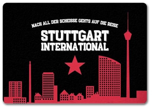 speecheese Stuttgart Europapokal Fußmatte in 35x50 cm ohne Rand mit Spruch Stuttgart International Fan-Gesang in der Cannstatter Kurve - Fußabstreifer für echte Stuttgart-Fans