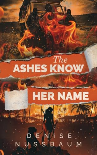 The Ashes Know Her Name
