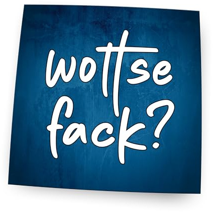 Pin, Kühlschrankmagnet mit Sprüchen | (wottsefack)