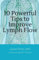 10 Powerful Tips to Improve Lymph Flow