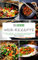 25 leckere Wok-Rezepte: 25 leckere Gerichte für den Wok | Band 2