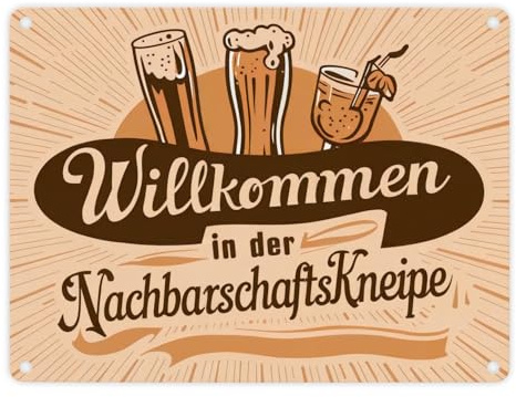 Bier Wein und Cocktail Metallschild in 15x20 cm - Willkommen in der Nachbarschaftskneipe mit grafischem Hauptmotiv Bierglas Weinglas und Slogan
