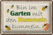 FEMER Blechschild Spruch 30x20cm Bin im Garten Hummeln bummeln