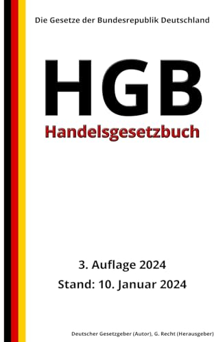 Handelsgesetzbuch - HGB, 3. Auflage 2024: Die Gesetze der Bundesrepublik Deutschland