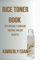 RICE TONER BOOK: Tips On Daily Skincare Routine And DIY Recipes