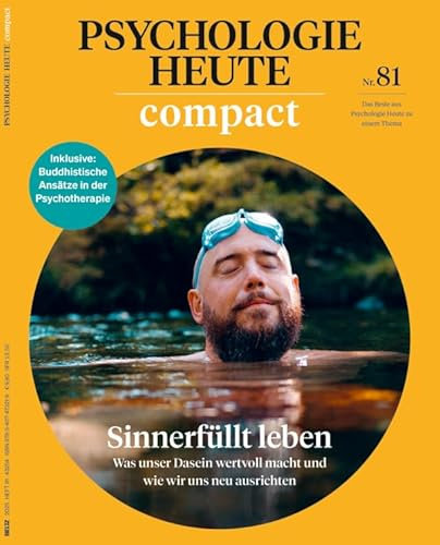 Psychologie Heute Compact 81/2025 Sinnerfüllt leben
