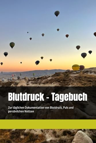 Blutdruck - Tagebuch: Zur täglichen Dokumentation von Blutdruck, Puls und persönlichen Notizen