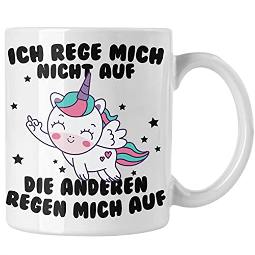 Tasse mit Spruch, Lustige Tasse mit Sprüchen - Ich Rege Mich Nicht Auf - Kaffeetasse Geschenk Arbeitskollege Geschenkidee Frauen Einhorn Motiv