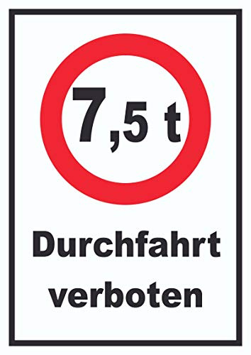 HB-Druck Durchfahrt verboten 7,5 Tonnen Schild A6 (105x148mm)