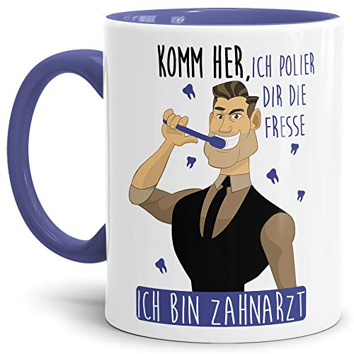Tassendruck - Ich Polier dir die Fresse - bin Zahnarzt - Keramik-Zahnarzt-Tasse - Rund - 300ml - Zuhause