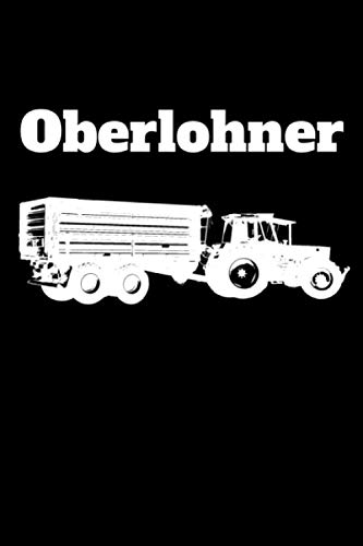 Oberlohner: Jahreskalender 2021 Kalender Notizbuch A5 mit einem Traktor für einen Lohner in der Landwirtschaft