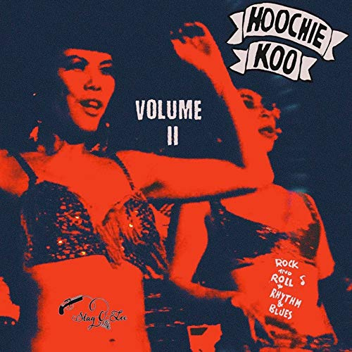 The Hoochie Koo Vol.2