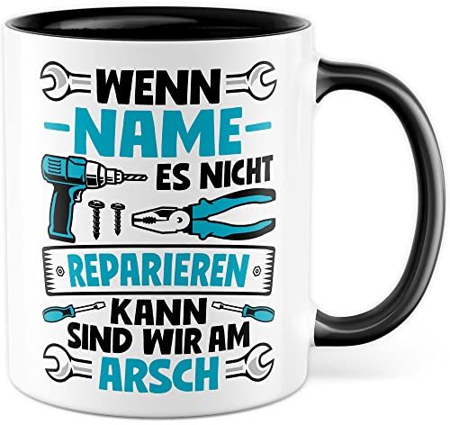 Handwerker Tasse Personalisierbar Elektriker Geschenkidee Humor Kaffeetasse mit lustigen Spruch Geschenk für Papa Kaffeebecher Heimwerker Becher (Weiß & Schwarz)