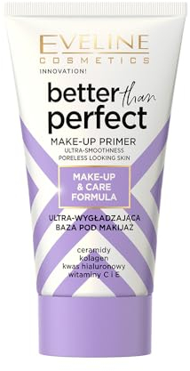 Eveline Cosmetics Better Than Perfect Makeup Primer - Glättet, spendet Feuchtigkeit & verlängert Make-up-Tragezeit mit Hyaluronsäure, Kollagen, Vitaminen C & E