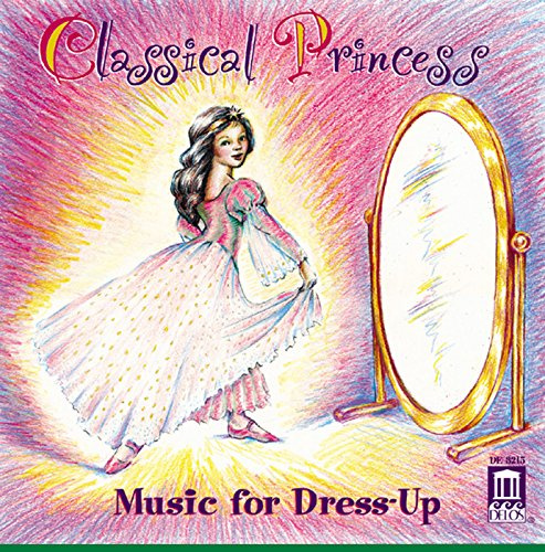 Classical Princess:music For Dress Up / Various