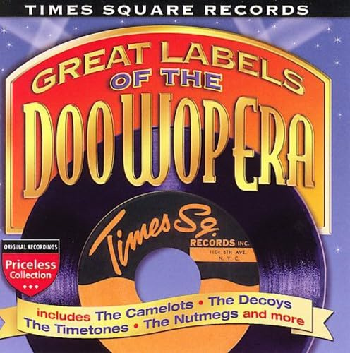 Great Labels Of Doo Wop: Times Square
