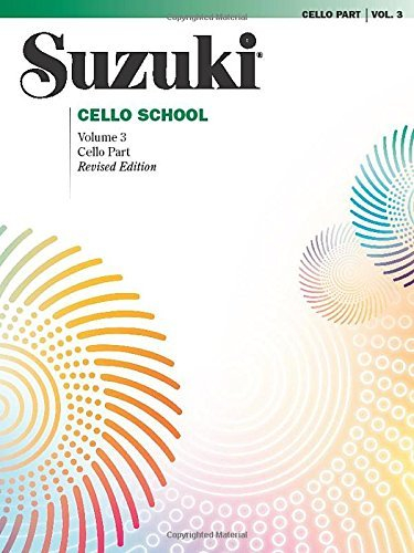 Suzuki Cello School Cello Part Volume 3: 003 by Dr Shinichi Suzuki Revised Edition (2005)