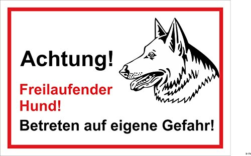 Melis Folienwerkstatt Schild Warnschild - Achtung freilaufender Hund – Betreten auf eigene Gefahr - Hund Hundeschild 30x20cm Hartschaum Aluverbund -S31I