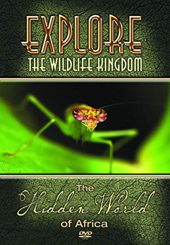 Explore the Wildlife Kingdom Series: The Hidden World of Africa