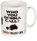 Mug Blanc Who You Gonna Call Ghostbusters