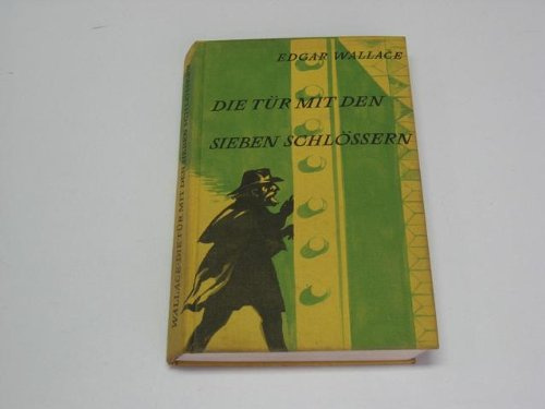 Die Tür mit den sieben Schlössern : Kriminalroman.