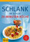 Schlank im Schlaf - 20-Minuten-Küche: Über 100 Insulin-Trennkost-Rezepte für morgens, mittags, abends (Abnehmen mit GU)