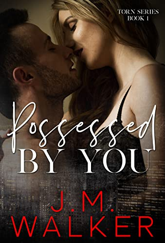 Possessed by You (Torn Book 1) (English Edition)