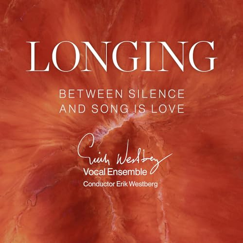 Longing - Between Silence and Song Is Love