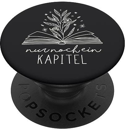 Nur Noch Ein Kapitel - Buchliebhaber lesen mit Blumen PopSockets Klebender PopGrip