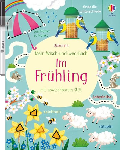 Mein Wisch-und-weg-Buch: Im Frühling: mit abwischbarem Stift – Zähl-, Zuordnungs- und Schwungübungen für Kinder ab 4 Jahren (Meine Wisch-und-weg-Bücher)