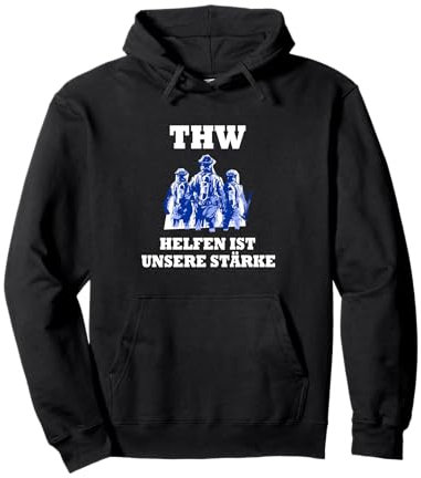 Helfen ist unstere Stärke - THW Pullover Hoodie